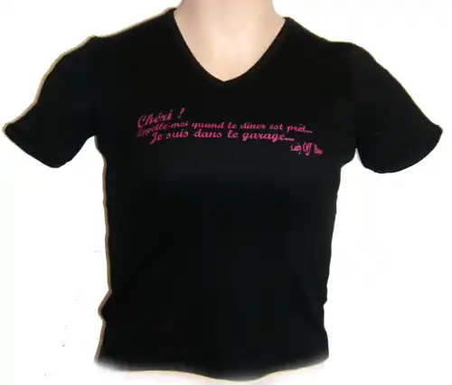 T-Shirt Lady : Chéri ! appelle moi … Prix Bas
